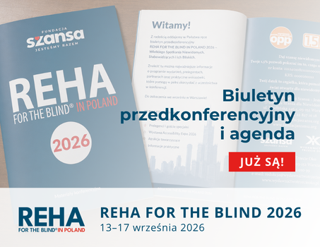 Przygotuj się na REHA FOR THE BLIND 2026 – sprawdź biuletyn i agendę
